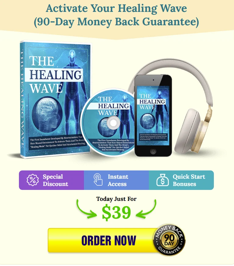 The Healing Wave™